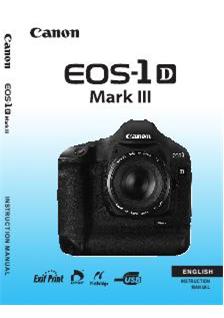 Canon EOS 1D Mark III manual. Camera Instructions.